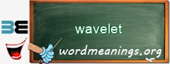 WordMeaning blackboard for wavelet